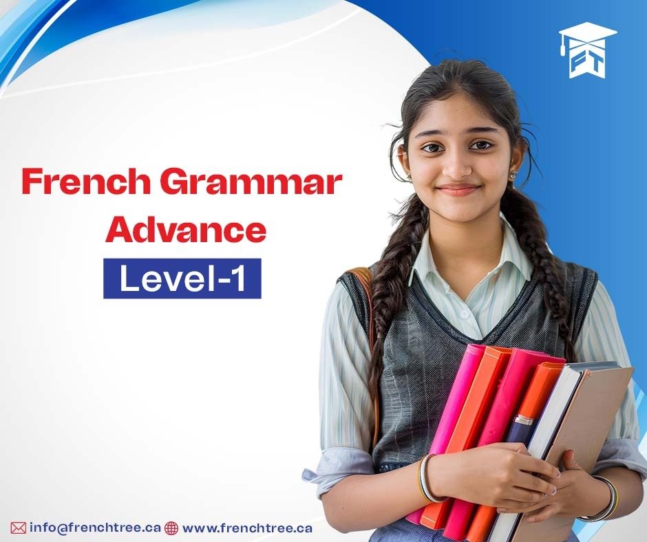 French Grammar Advance level -1