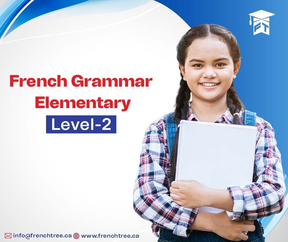 French Grammar Elementary Level -2